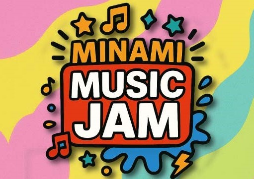 ＭＩＮＡＭＩ-ＭＵＳＩＣ-ＪＡＭ　募集中！